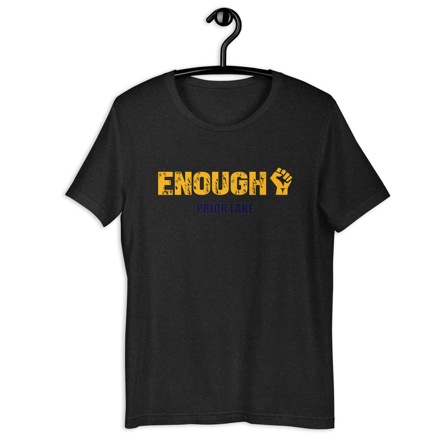 Enough Prior Lake Unisex t-shirt